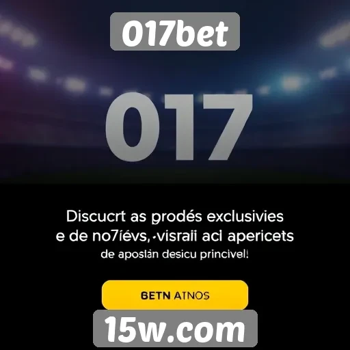 17bet oferece promoções atrativas para novos usuários